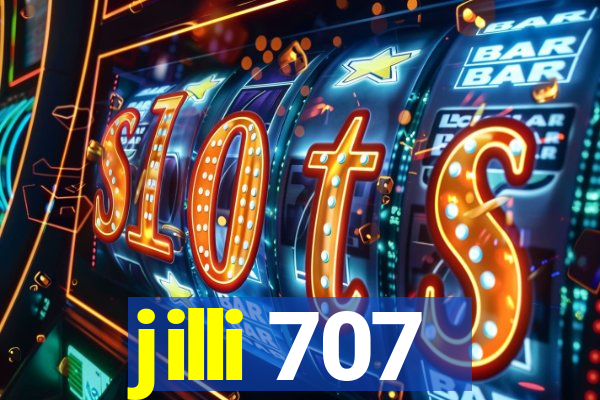 jilli 707